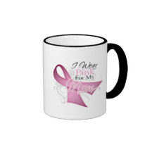 I Wear Pink For My Mum Breast Cancer Awareness Mug