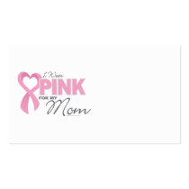 I Wear Pink For My Mum