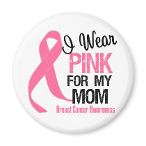 I Wear Pink For My Mum