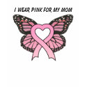 I Wear Pink for My Mum Pink Ribbon Butterfly Shirt