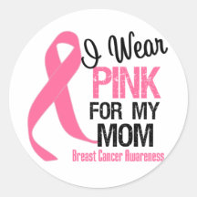 I Wear Pink For My Mum Sticker