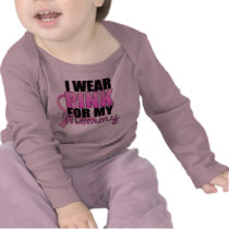 I Wear Pink for My Mummy Infant
