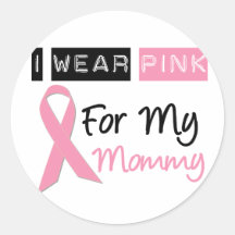 I Wear Pink For My Mummy Sticker