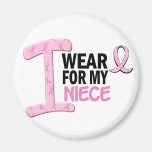 I Wear Pink For My Niece 21 BREAST CANCER T-Shirts Refrigerator Magnets