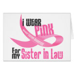 I Wear Pink For My Sister-In-Law 33 Greeting Cards