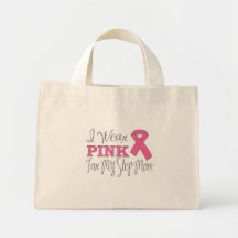 I Wear Pink For My Step-Mum (Pink Ribbon Vers. C) Tote Bag