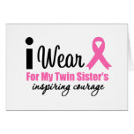 I Wear Pink For My Twin Sister's Inspiring Courage Cards