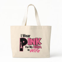 I Wear Pink For My Wife 19 BREAST CANCER Canvas Bag