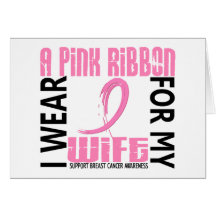 I Wear Pink For My Wife 46 Breast Cancer Cards