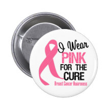 I Wear Pink For The Cure