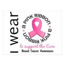 I Wear Pink For The Cure 17 Breast Cancer Postcard