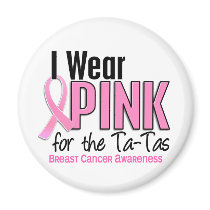 I Wear Pink For The Ta-Tas 10 Breast Cancer