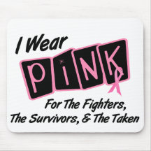 I Wear Pink Ribbon For FST 8 Breast Cancer Mouse Mat