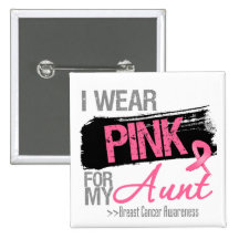 I Wear Pink Ribbon For My Aunt Breast Cancer