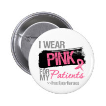 I Wear Pink Ribbon For My Patients Breast Cancer