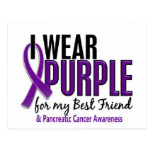 I Wear Purple For Best Friend 10 Pancreatic Cancer Postcard