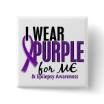 I Wear Purple For ME 10 Epilepsy