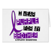 I Wear Purple For My Brother 37 Epilepsy Greeting Cards