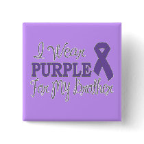 I Wear Purple For My Brother (Purple Ribbon)
