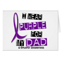 I Wear Purple For My Dad 37 Epilepsy Cards