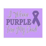 I Wear Purple For My Dad (Purple Ribbon) postcards