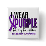 I Wear Purple For My Daughter 10 Epilepsy