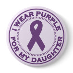 I Wear Purple For My Daughter buttons