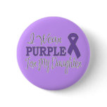 I Wear Purple For My Daughter (Purple Ribbon) buttons