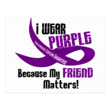 I Wear Purple For My Friend 33 PANCREATIC CANCER Post Card