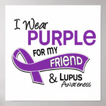 I Wear Purple For My Friend 42 Lupus Print