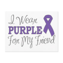 I Wear Purple For My Friend (Purple Ribbon)