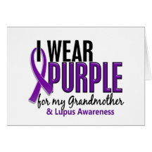 I Wear Purple For My Grandmother 10 Lupus Card