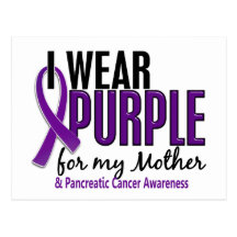 I Wear Purple For My Mother 10 Pancreatic Cancer Postcards