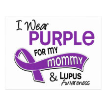 I Wear Purple For My Mummy 42 Lupus Post Cards