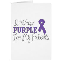 I Wear Purple For My Patients (Purple Ribbon)