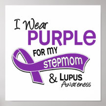 I Wear Purple For My Stepmom 42 Lupus Print