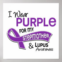 I Wear Purple For My Stepmother 42 Lupus Poster