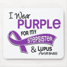 I Wear Purple For My Stepsister 42 Lupus Mouse Pad