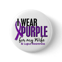 I Wear Purple For My Wife 10 Lupus