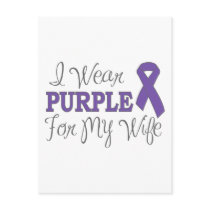I Wear Purple For My Wife (Purple Ribbon)