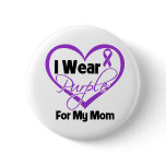 I Wear Purple Heart Ribbon - Mum buttons