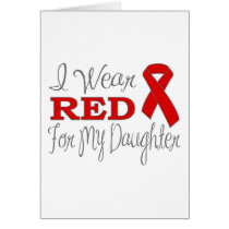 I Wear Red For My Daughter (Red Ribbon)