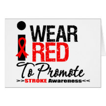 I Wear Red Ribbon To Promote Stroke Awareness Card