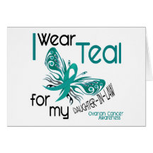 I Wear Teal For Daughter-In-Law 45 Ovarian Cancer Greeting Card