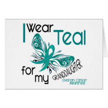 I Wear Teal For Granddaughter 45 Ovarian Cancer Greeting Cards