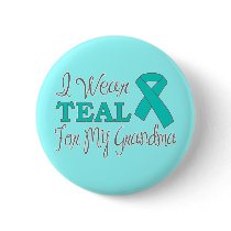 I Wear Teal For My Grandma (Teal Awareness Ribbon)