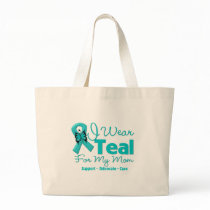 I Wear Teal For My Mum Tote Bag