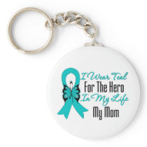 I Wear Teal For The Hero in My Life...My Mum