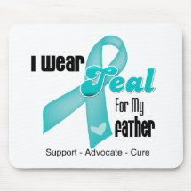 I Wear Teal Ribbon For My Father Mousemats