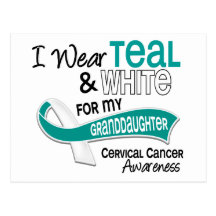 I Wear Teal White 42 Granddaughter Cervical Cancer Post Cards